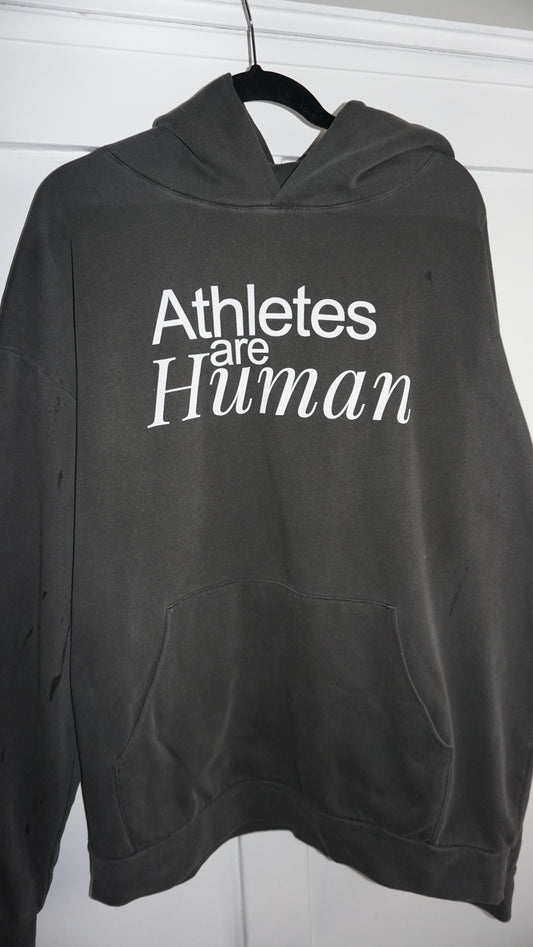 Athletes Are Human Hoodie